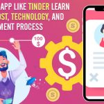 How to Develop Dating App Like Tinder? – Cost in 2026