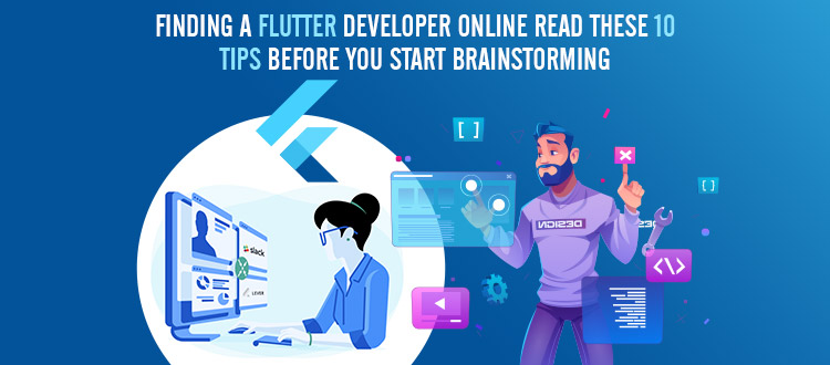 10 Tips for Hiring a Flutter App Developer from India (2024)