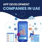 20 Top Mobile App Development Companies in UAE (2026)