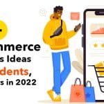 30+ eCommerce Business Ideas 2025 (Beginners, Students)
