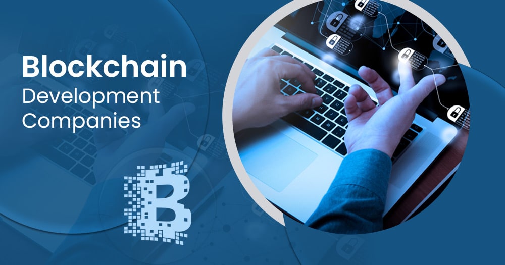 20 Top Blockchain Development Companies in 2026