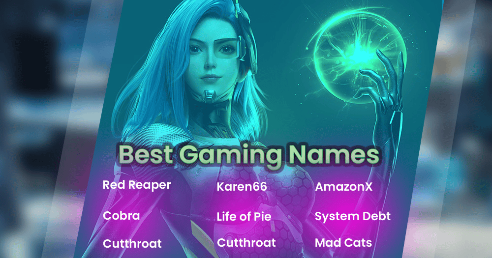Best Gaming Names