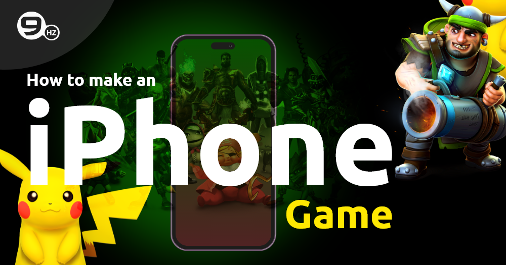 How to Make an iPhone Game? [2026 Guide]