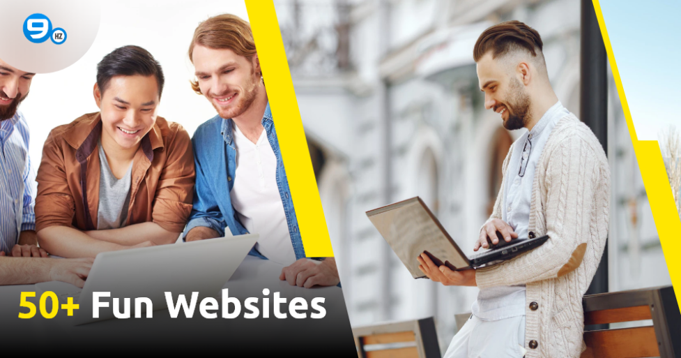 50 Fun Websites: Cool Websites to Cure Boredom (2026)